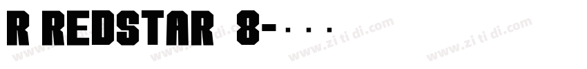r redstar_8字体转换